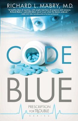 Richard Mabry Code Blue