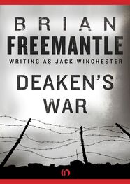 Brian Freemantle: Deaken’s War