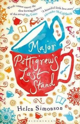Helen Simonson Major Pettigrew's Last Stand