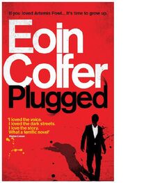 Eoin Colfer: Plugged