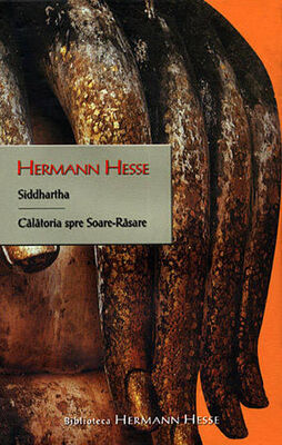 Hermann Hesse Călătoria spre Soare-Răsare