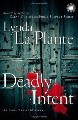 Lynda La Plante Deadly Intent