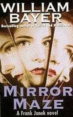 William Bayer Mirror Maze