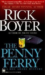 Rick Boyer: The Penny Ferry