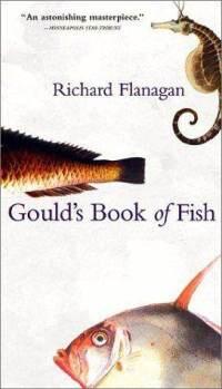 RICHARD FLANAGAN Goulds Book of Fish A Novel in Ttoelve Fish 2001 Рисунки из - фото 13
