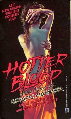 Jeff Gelb Hotter Blood: More Tales of Erotic Horror