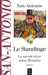Фредерик Дар: Le Standinge. Le savoir-vivre selon Bérurier
