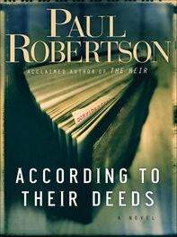 Paul Robertson: According to Their Deeds