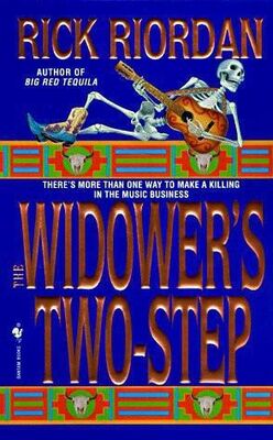 Rick Riordan The widower’s two step