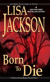 Lisa Jackson: Born To Die
