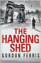 Gordon Ferris: The Hanging Shed