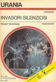 Robert Silverberg: Invasori silenziosi