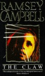 Ramsey Campbell: The Claw