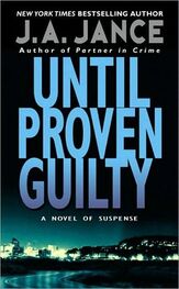J. Jance: Until Proven Guilty