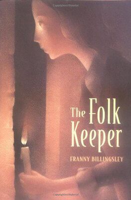 Franny Billingsley The Folk Keeper