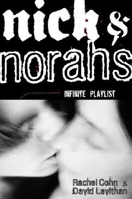 Rachel Cohn Nick & Norah's Infinite Playlist