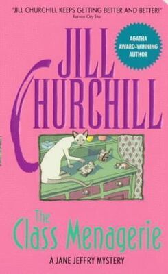 Jill Churchill The Class Menagerie