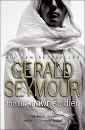 Gerald Seymour: The Unknown Soldier