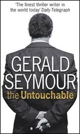 Gerald Seymour: The Untouchable