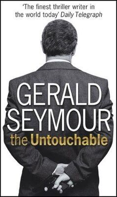 Gerald Seymour The Untouchable