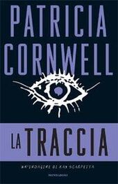 Patricia Cornwell: La traccia