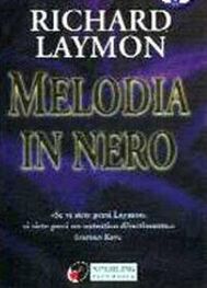 Richard Laymon: Melodia in nero