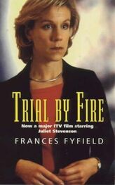 Frances Fyfield: Trial by Fire
