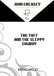 John Creasey: The Toff and The Sleepy Cowboy