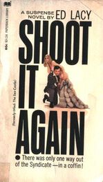 Ed Lacy: Shoot It Again