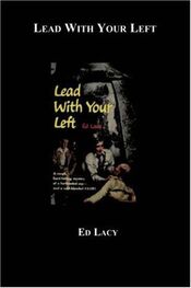 Ed Lacy: Lead With Your Left