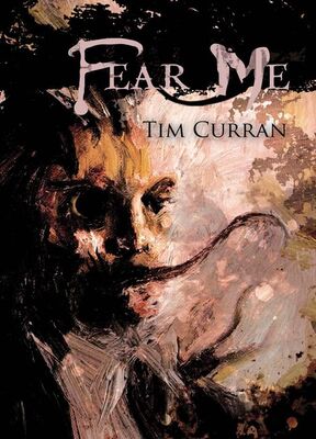 Tim Curran Fear Me