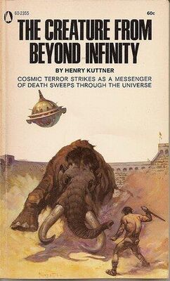 Henry Kuttner The Creature from Beyond Infinity