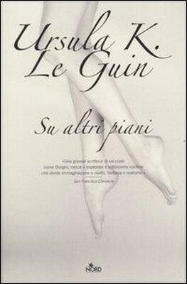 Ursula Le Guin Su altri piani