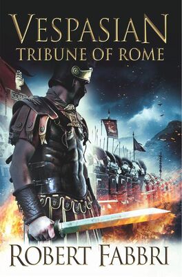 Robert Fabbri Tribune of Rome