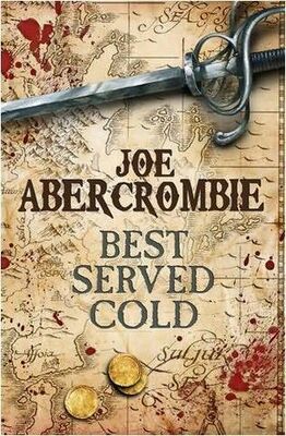 Джо Аберкромби Best Served Cold