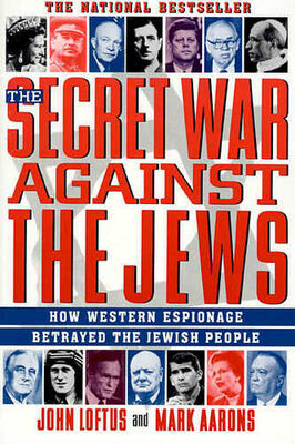 Джон Лофтус Тайная война против евреев