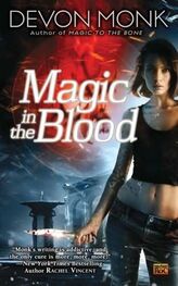 Devon Monk: Magic In the Blood