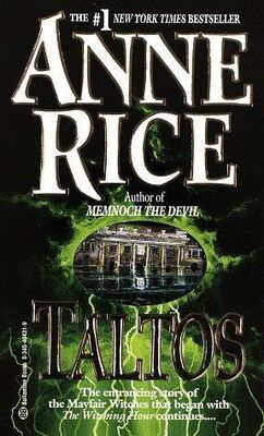 Anne Rice Taltos