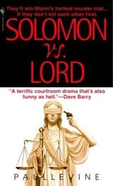 Paul Levine: Solomon versus Lord