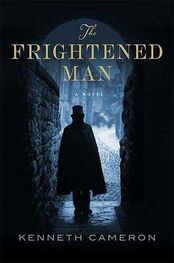 Kenneth Cameron: The Frightened Man