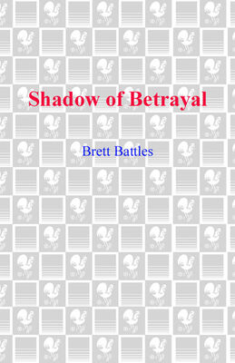 Brett Battles Shadow of Betrayal