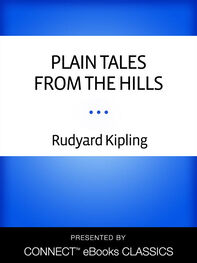 Rudyard Kipling: Plain Tales from the Hills