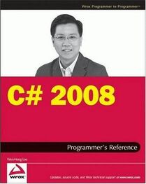Wei-Meng Lee: C# 2008 Programmer's Reference