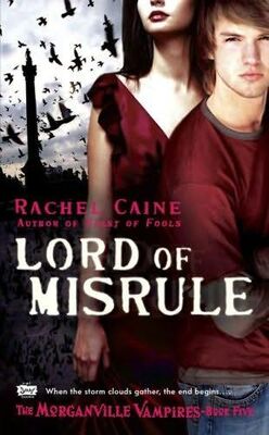 Rachel Caine Lord of Misrule