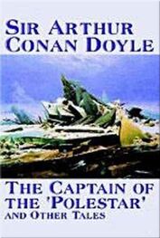 Arthur Conan Doyle: Der Kapitän der Polestar und andere unheimliche Abenteuer