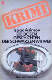 Isaac Asimov: Die bosen Geschichten der schwarzen Witwer