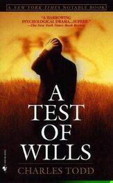 Charles Todd: A test of wills