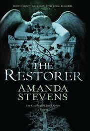 Amanda Stevens: The Restorer