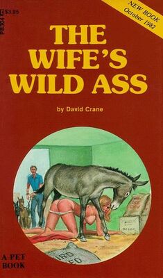 David Crane The wife_s wild ass