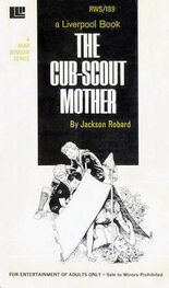 Jackson Robard: The cub-scout mother